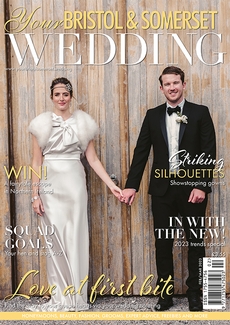 Your Somerset Glos and Wilts Wedding magazine, Issue 93