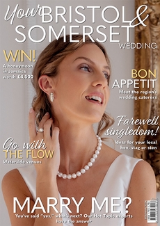 Your Somerset Glos and Wilts Wedding magazine, Issue 99