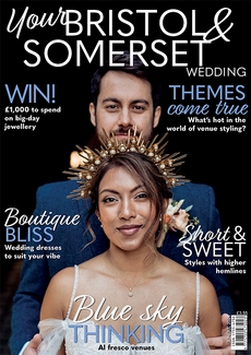 Your Somerset Glos and Wilts Wedding magazine, Issue 101