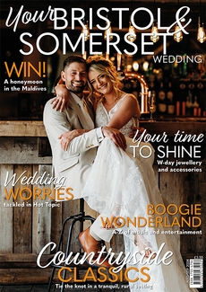 Your Somerset Glos and Wilts Wedding magazine, Issue 102